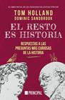 RESTO ES HISTORIA, EL | 9788410424036 | HOLLAND, TOM/SANDBROOK, DOMINIC
