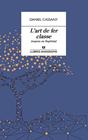 L'ART DE FER CLASSE | 9788433915870 | CASSANY, DANIEL