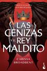 LOS REINOS DE NYAXIA 2. LAS CENIZAS Y EL REY MALDITO | 9788408323594 | BROADBENT, CARISSA