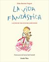 VIDA FANTÀSTICA. LLIÇONS DE VIDA D'UN NEN AMB SOMNIS, LA | 9788491379751 | DIDAC BAUTISTA