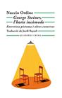 GEORGE STEINER L'HOSTE INCÒMODE | 9788477276760 | ORDINE, NUCCIO