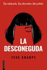 DESCONEGUDA, LA | 9788418327506 | SHARPE, TESS