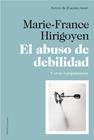 ABUSO DE DEBILIDAD, EL | 9788449327452 | HIRIGOYEN, MARIE-FRANCE