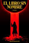 LIBRO SIN NOMBRE, EL | 9788499987521 | ANÓNIMO