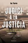 JUDICI A LA JUSTÍCIA | 9788418870200 | FORN, IU