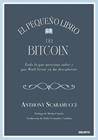 PEQUEÑO LIBRO DEL BITCOIN, EL | 9788423439409 | SCARAMUCCI, ANTHONY