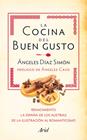 COCINA DEL BUEN GUSTO, LA. PACK | 9788434405912 | DÍAZ SIMÓN, ANGELES