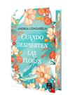 CUANDO DESPIERTEN LAS FLORES | 9788408302155 | LONGARELA, ANDREA