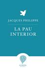 PAU INTERIOR, LA | 9788412477177 | PHILIPPE, JACQUES