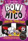 BONI VS. MICO 5. BONI VS. MICO I LA REBEL·LIÓ DEL TEIXÓ SONAT | 9791387519988 | SMART, JAMIE