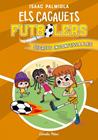 CACAUETS FUTBOLERS 3. SECRETS INCONFESSABLES | 9788418444029 | PALMIOLA, ISAAC