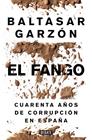 FANGO, EL | 9788499924847 | GARZON,BALTASAR