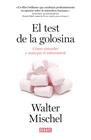 TEST DE LA GOLOSINA, EL | 9788499925042 | MISCHEL,WALTER