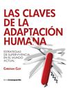 CLAVES DE LA ADAPTACIÓN HUMANA, LAS | 9788418604638 | CLOT, CHRISTIAN