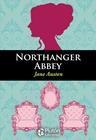 NORTHANGER ABBEY | 9788417477424 | AUSTEN, JANE