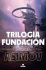 TRILOGÍA FUNDACIÓN (EDICIÓN ILUSTRADA) | 9788418037542 | ASIMOV, ISAAC