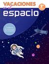 VACACIONES EN EL ESPACIO - 2º DE PRIMARIA | 9788448853051 | VARIOS AUTORES,