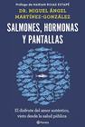 SALMONES, HORMONAS Y PANTALLAS | 9788408266846 | MARTÍNEZ-GONZÁLEZ, MIGUEL ÁNGEL