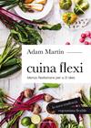 CUINA FLEXI | 9788490345696 | MARTIN, ADAM