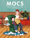 MOCS. UNA SETMANA O SET DIES | 9788417128999 | COPONS, JAUME