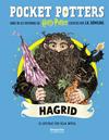 POCKET POTTERS 6. HAGRID  | 9791387736385 | ROWLING, J.K./MUZA, OLIA