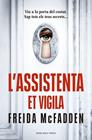 L'ASSISTENTA 3. L'ASSISTENTA ET VIGILA | 9791387653002 | MCFADDEN, FREIDA
