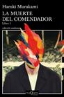 MUERTE DEL COMENDADOR, LA (LIBRO 1) | 9788490665640 | MURAKAMI, HARUKI