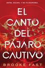 DESTINOS DIVIDIDOS 1. EL CANTO DEL PÁJARO CAUTIVO | 9791387711771 | FAST, BROOKE
