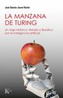 MANZANA DE TURING, LA | 9788411213530 | JOUVE MARTÍN, JOSÉ RAMÓN