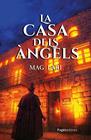 CASA DELS ÀNGELS, LA | 9788413036977 | MAG LARI