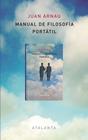 MANUAL DE FILOSOFÍA PORTÁTIL | 9788494094194 | ARNAU, JUAN
