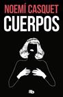 CUERPOS (AVE FENIX 1) | 9788413145280 | CASQUET, NOEMÍ