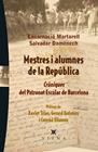 MESTRES I ALUMNES DE LA REPUBLICA | 9788483307182 | MARTORELL I GIL, ENCARNACIÓ/DOMÈNECH I DOMÈNECH, SALVADOR