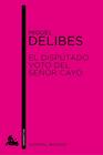 DISPUTADO VOTO DEL SEÑOR CAYO, EL | 9788423327928 | DELIBES, MIGUEL