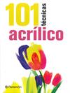 101 TÉCNICAS ACRÍLICO | 9788434240353 | SANMIGUEL, DAVID/EQUIPO PARRAMÓN