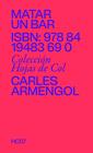 MATAR UN BAR | 9788419483690 | ARMENGOL, CARLES