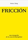 FRICCION | 9788412449006 | TSING, ANNA
