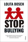 STOP AL BULLYING | 9788466432849 | BOSCH, LOLITA