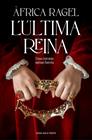 ÚLTIMA REINA, L' | 9788410256392 | RAGEL, ÀFRICA