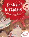 LENGUA CASTELLANA 4º ESO CUADERNO DE VERANO | 9788448942083 | LLOMPART, IGNASI