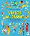 VIATGE AL PASSAT | 9788410417496 | RIERA, LUCAS/ PAYAN, ANNA