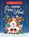 CONCURS DEL PARE NOEL, EL (LLIBRE D'ADVENT) | 9788466159234 | GILLIO, MAXIME/ CAPRIOTTI, BENEDETTA