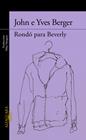 RONDÓ PARA BEVERLY | 9788420419350 | BERGER, JOHN/ BERGER, YVES