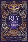 REY ENTRE SOMBRAS | 9788445020074 | LANDERS, MELISSA