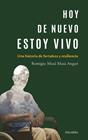 HOY DE NUEVO ESTOY VIVO | 9788413684215 | MASÁ MASÁ ANGUÉ, REMIGIO