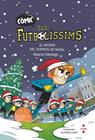 COMIC ELS FUTBOLÍSSIMS 2. EL MISTERI DEL TORNEIG DE NADAL | 9788466156431 | SANTIAGO, ROBERTO