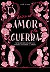 ENTRE EL AMOR Y LA GUERRA | 9791387986094 | BERRY, JULIE