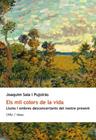 MIL COLORS DE LA VIDA, ELS | 9788415269533 | SALA, JOAQUIM