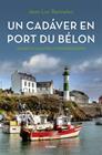 UN CADÁVER EN PORT DU BÉLON (COMISARIO DUPIN 4) | 9788425354366 | BANNALEC, JEAN-LUC