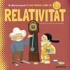 MEU PRIMER LLIBRE DE RELATIVITAT, EL | 9788426145628 | SHEDDAD KAID-SALAH FERRÓN / EDUARD ALTARRIBA